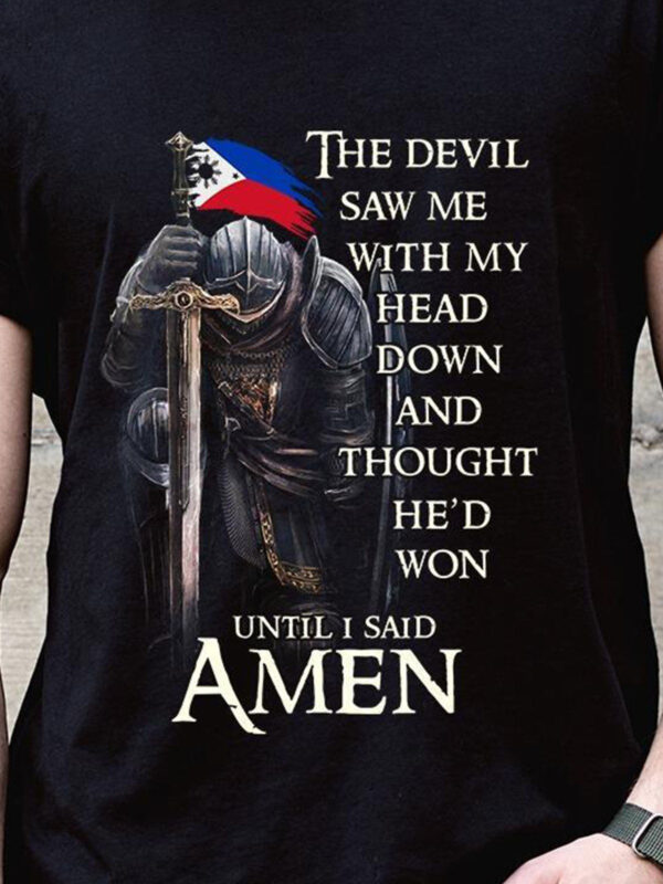 The devil saw me with my head down and thought he'd won Men's T-shirt - Image 3