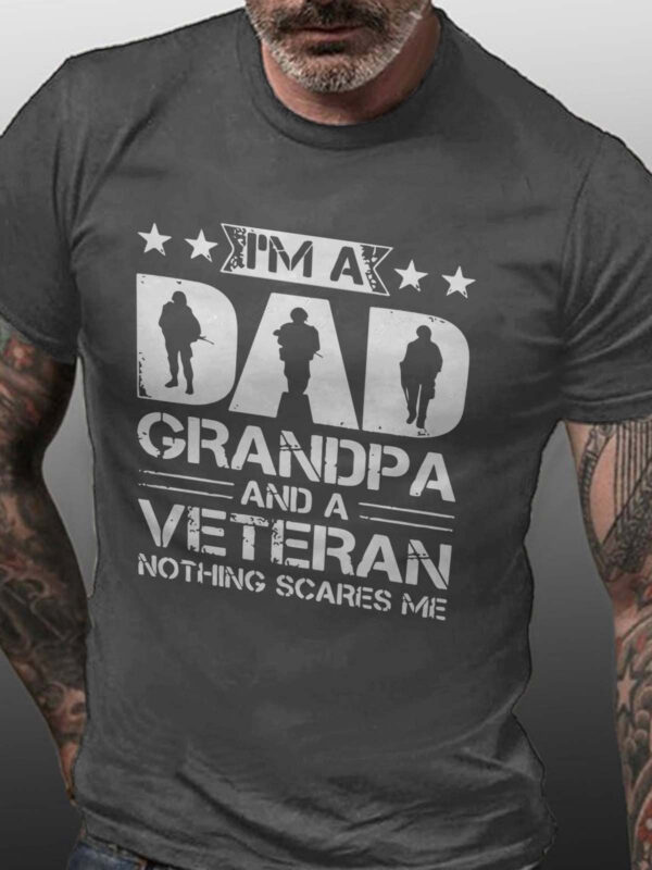 I'm A Dad Grandpa And A Veteran Nothing Scares Me Casual Cotton Blends Shirts & Tops - Image 3