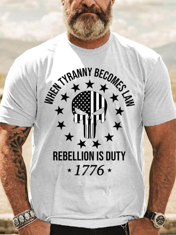 Men's When Tyranny Becomes Law Rebellion Becomes Duty Men's Crew Neck Casual Shirts & Tops - Image 2